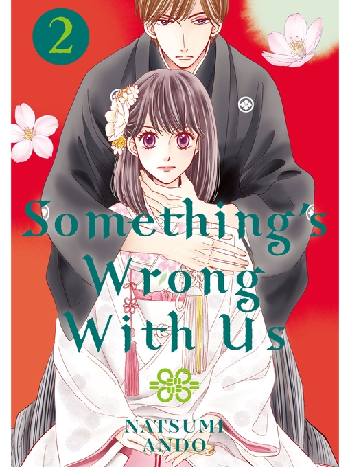 Title details for Something's Wrong With Us, Volume 2 by Natsumi Ando - Available